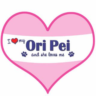 I Love My Ori Pei (Female Dog) Photo Sculptures