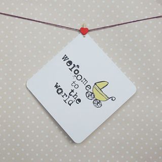 'welcome to the world' new baby card by parsy