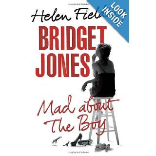 Bridget Jones: Mad About the Boy: Helen Fielding: 9780385350860: Books