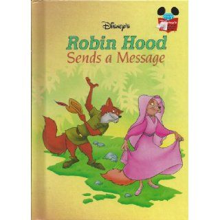 Disney's Robin Hood Sends A Message (Disney's Wonderful World of Reading): Books