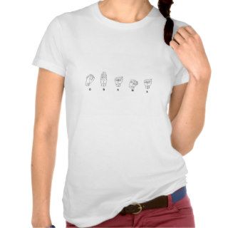 Obama (Sign  Language) Tshirt