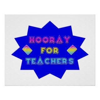 Hooray for teachers! posters