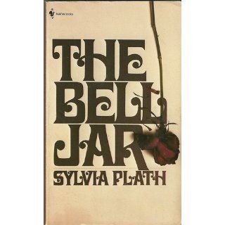 The Bell Jar (9780061148514): Sylvia Plath: Books