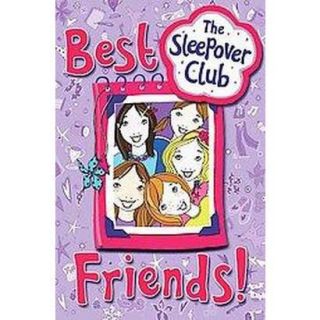 The Sleepover Club, Best Friends (Paperback)