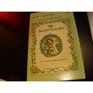 The Secret Garden: Frances Hodgson Burnett, Sandra M. Gilbert: 9780451528834: Books