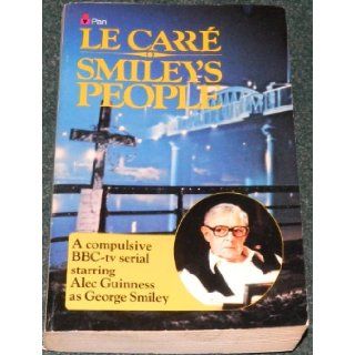 Smiley's People: John Le Carre: 9780330262729: Books