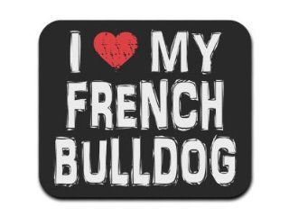 I Love My French Bulldog Mousepad Mouse Pad: Computers & Accessories
