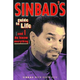Sinbad's Guide to Life Sinbad 9780553478914 Books