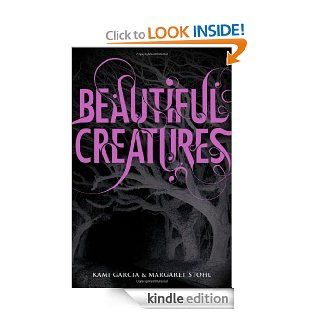 Beautiful Creatures eBook: Margaret Stohl: Kindle Store
