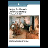 Major Problems in American History : Volume I