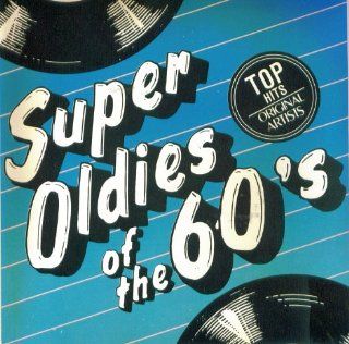 Super Oldies of the 60's Volume 5: Music