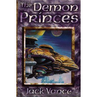 The Demon Princes (Omnibus): Jack Vance, Ron Walotsky: 9781568655048: Books