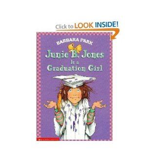 Barbara Park's Set of 5 Junie B. Jones Chapter Books (Yucky Blucky Fruitcake, Sneaky Peeky Spying, Loves Handsome Warren, Is (almost) a Flower Girl, Graduation Girl): Barbara Park: 9780679851011: Books