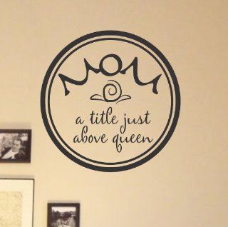 #2 Mom a title just above queen vinyl Wall Decals Quotes Sayings Words Art Decor Lettering vinyl wall art inspirational uplifting : Nursery Wall Decor : Baby