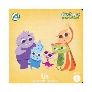 Us (Character Names) (Leap Frog Sing Along Read Along, Book 1) Books