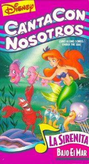 Canta Con Nosotros: La Sirenita   Bajo el Mar (Disney's Sing Along Songs: The Little Mermaid   Under the Sea) [VHS]: Disney Sing Along: Movies & TV