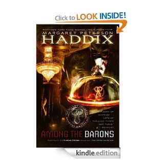 Among the Barons (Shadow Children)   Kindle edition by Margaret Peterson Haddix. Children Kindle eBooks @ .
