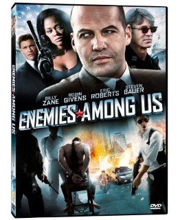 Enemies Among Us: Billy Zane, Eric Roberts, Steven Bauer, Robin Givens, Dan Garcia: Movies & TV