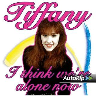 Tiffany   I Think We're Alone Now: Music