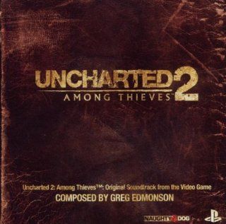 Uncharted 2 Among Thieves Music