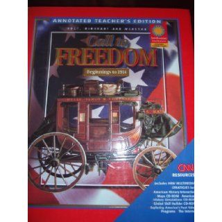 Call to Freedom Beginnings to 1914 Annotated Teacher's Edition: Stuckey, Salvucci: 9780030544545: Books