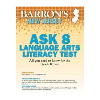 Barron's New Jersey Ask 8 Language Arts Literacy Test, 3rd Edition (Barron's New Jersey Ask8 Language Arts Literacy Test) (Paperback)   Common: By (author) M.A. Oona Abrams By (author) Timothy Hassall: 0884607260490: Books