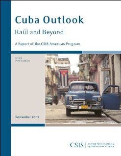Cuba Outlook: Raul and Beyond (9780892065875): Peter Deshazo: Books