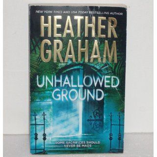 Unhallowed Ground: Heather Graham: 9780778326762: Books