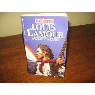 Sackett's Land: A Novel: Louis L'Amour: 9780553276862: Books