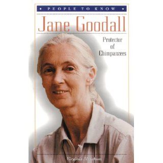 Jane Goodall: Protector of Chimpanzees (People to Know): Virginia Meachum: 9780894908279: Books