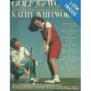 Golf for Women: Kathy Whitworth, Rhonda Glenn: 9780312040130: Books