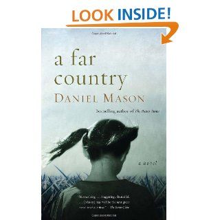 A Far Country (Vintage): Daniel Mason: 9781400030392: Books