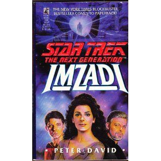 Imzadi (Star Trek: The Next Generation): Peter David: 9780671867294: Books