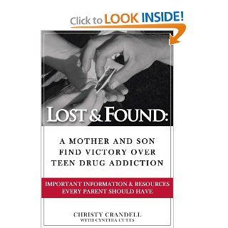 Lost & Found: Christy Crandell, Cindy Cutts: 9781929862627: Books