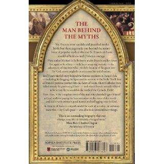 Francis of Assisi: The Man Who Found Perfect Joy: Michael De LA Bedoyere: 9780918477897: Books