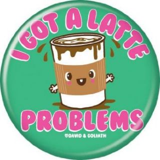 David and Goliath Got A Latte Problems Button 82237: Clothing