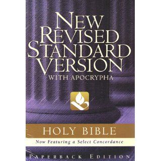The Holy Bible: New Revised Standard Version with Apocrypha: NRSV Bible Translation Committee, Bruce M. Metzger: 9780195283808: Books