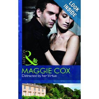 Distracted By Her Virtue Maggie Cox 9780263890914 Books