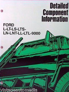 1986 Ford Heavy Truck Detailed Component Information Booklet  