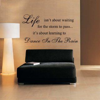 Vinyl Wall Decal Life isn't about waiting for the storm to pass it's about learning to dance in the rain   Home Vinyl Wall Decal Quote (Black, Large)   Wall Docor Stickers