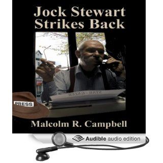 Jock Stewart Strikes Back (Audible Audio Edition): Malcolm R. Campbell, Barry Newman: Books