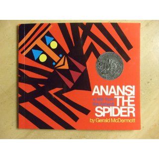 Anansi the Spider: A Tale from the Ashanti: HARCOURT SCHOOL PUBLISHERS: 9780805003116: Books