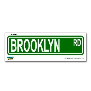 Brooklyn Street Road Sign   8.25" X 2.0" Size   Name Window Bumper Sticker: Automotive