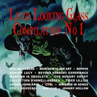 Livid Looking Glass Compilation No. 1: Music