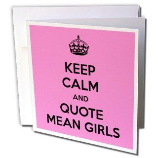 gc_163859_2 EvaDane   Funny Quotes   Keep calm and quote mean girls. Pink.   Greeting Cards 12 Greeting Cards with envelopes : Office Products