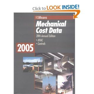 Mechanical Cost Data (Means Mechanical Cost Data) RS Means Engineering 9780876297537 Books