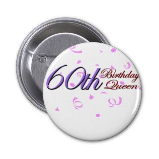 Cute, "60th Birthday Queen" Buttons