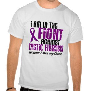 In The Fight Against Cystic Fibrosis COUSIN Shirts