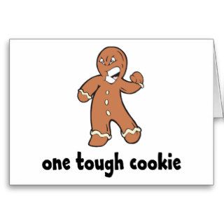 One Tough Cookie Kids Gift Greeting Card