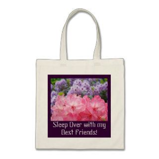 Sleep Over with my Best Friends! Tote Bags Flowers